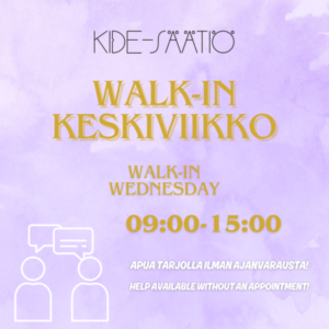 Walk-in keskiviikko. Walk-in wednesday 09:00-15:00. Apua tarjolla ilman ajanvarausta! Help available without an appointment!